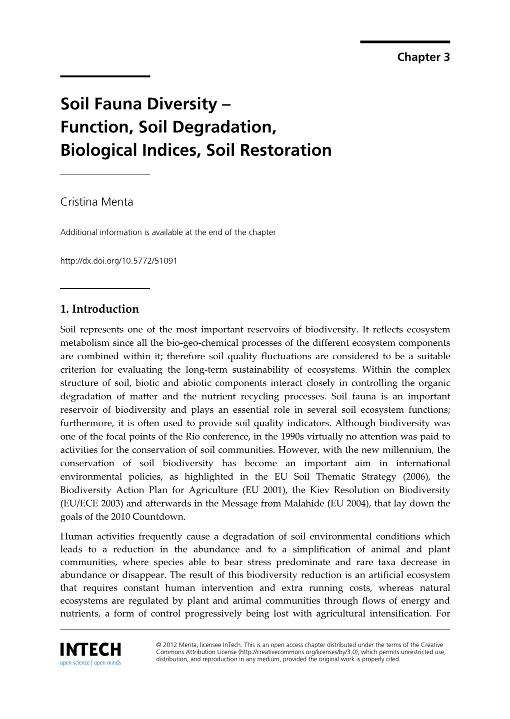 Soil Fauna Diversity – Function, Soil Degradation, Biological Indices, Soil Restoration