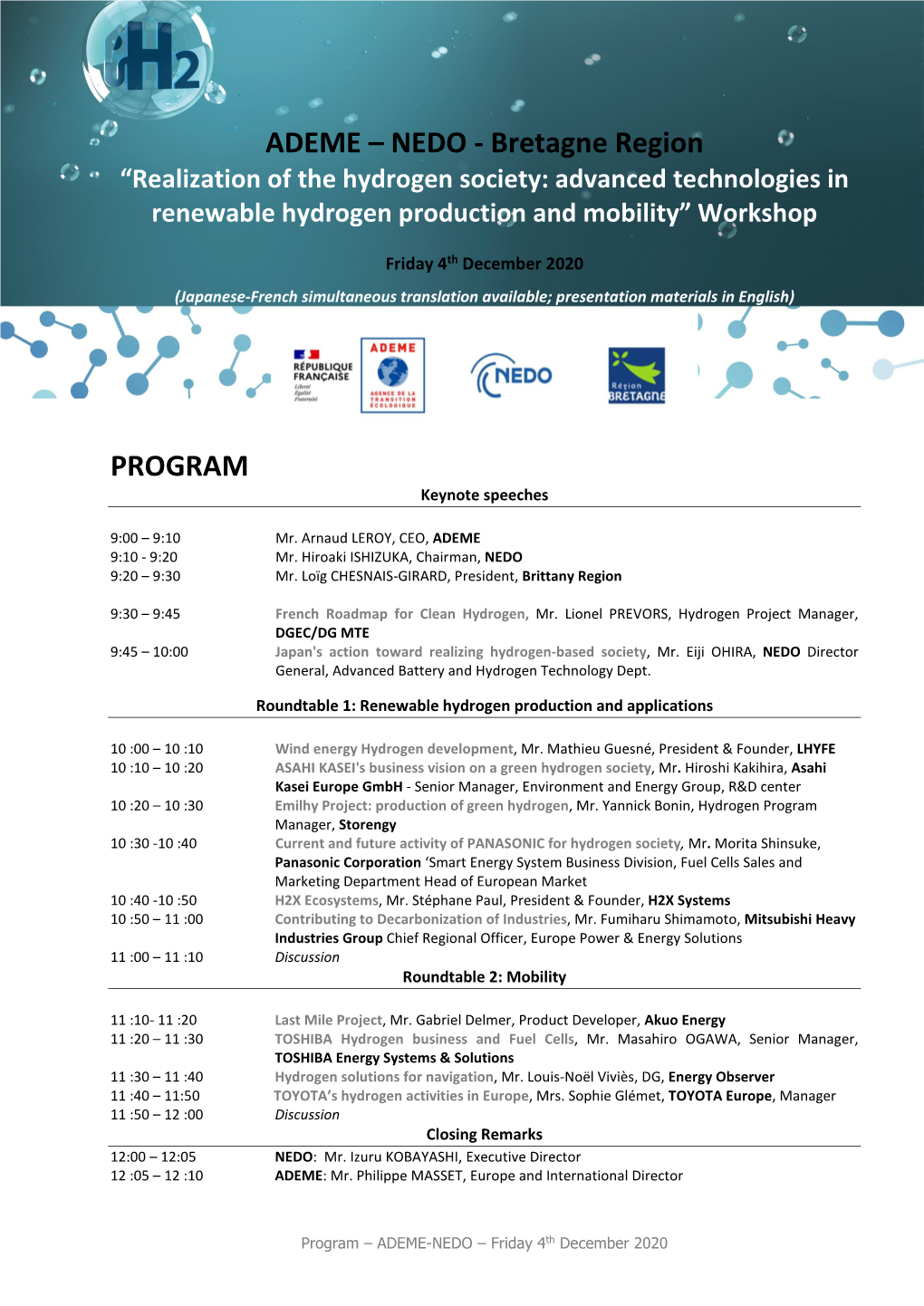 ADEME – NEDO - Bretagne Region “Realization of the Hydrogen Society: Advanced Technologies in Renewable Hydrogen Production and Mobility” Workshop
