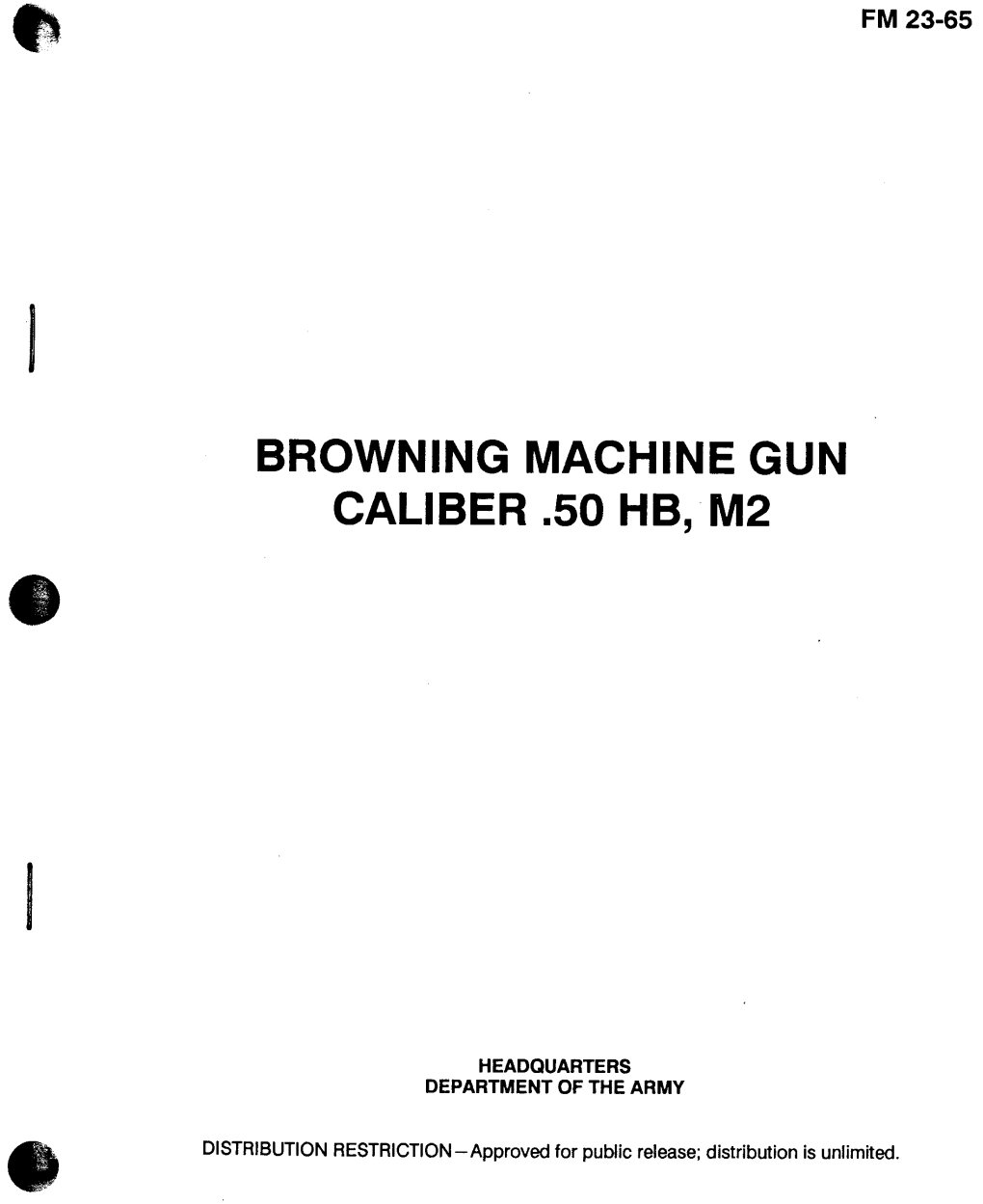 FM 23-65: Browning Machine Gun Caliber .50 HB M2, Including