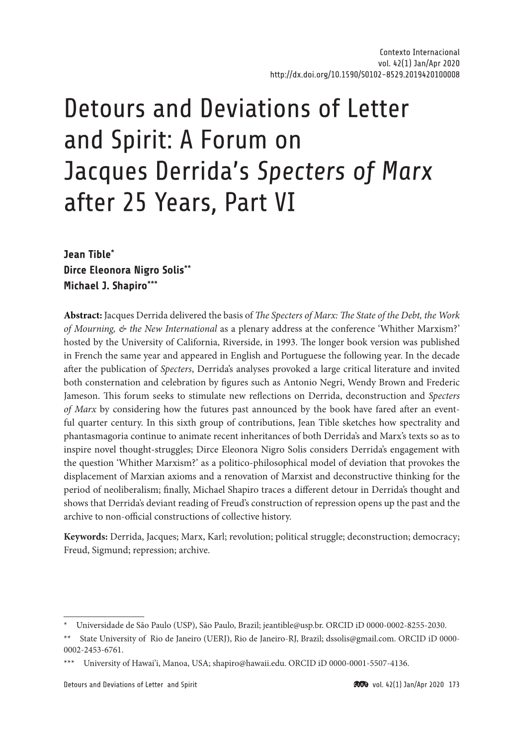 A Forum on Jacques Derrida's Specters of Marx After 25