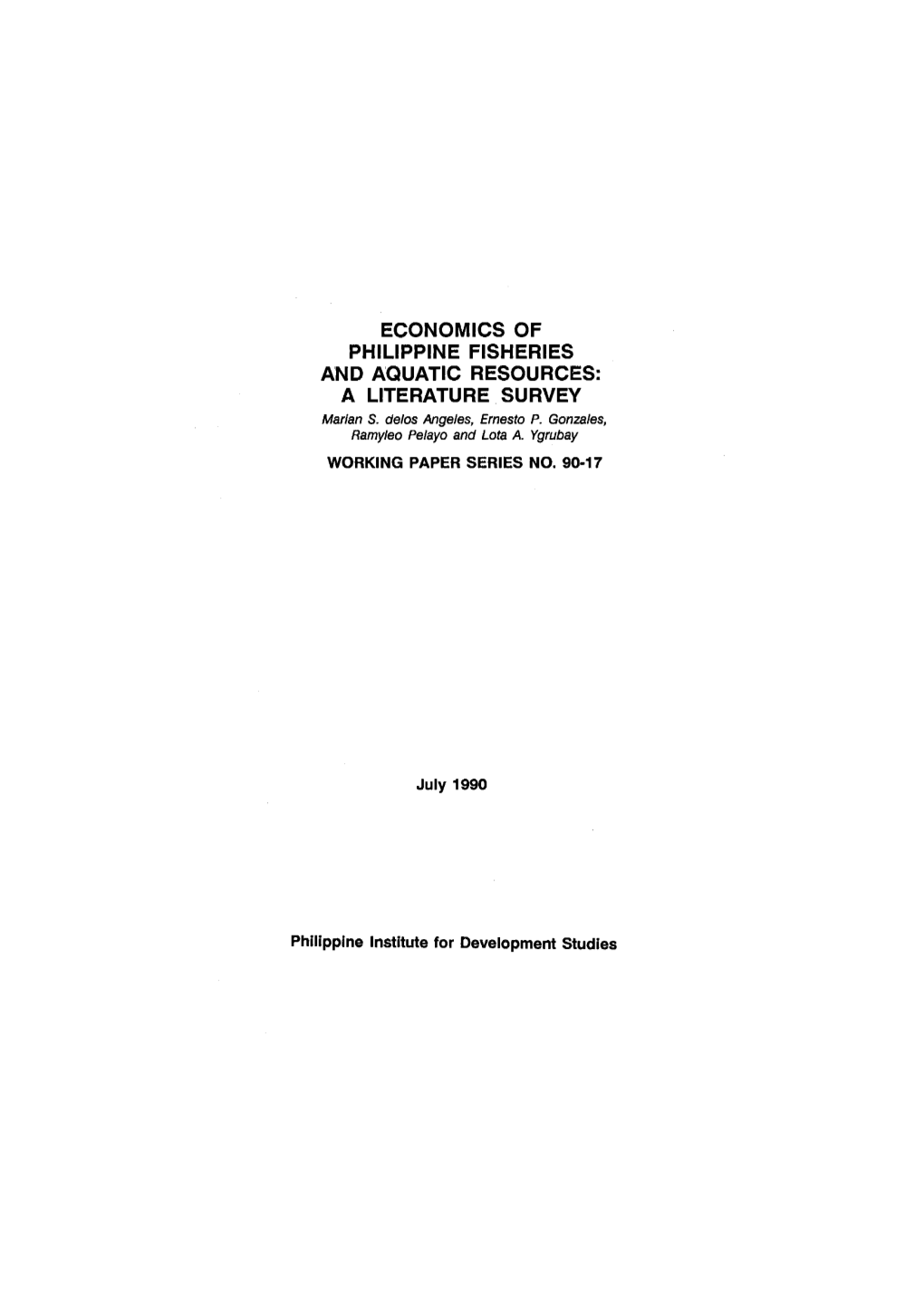 ECONOMICS of PHILIPPINE FISHERIES and AQUATIC RESOURCES: a LITERATURE SURVEY Marian S