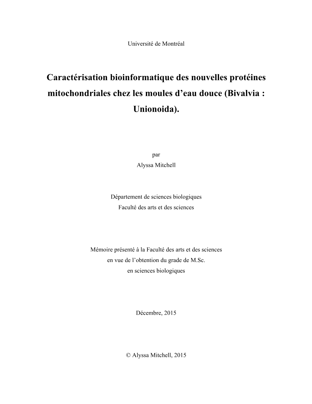 Caractérisation Bioinformatique Des Nouvelles Protéines Mitochondriales Chez Les Moules D'eau Douce