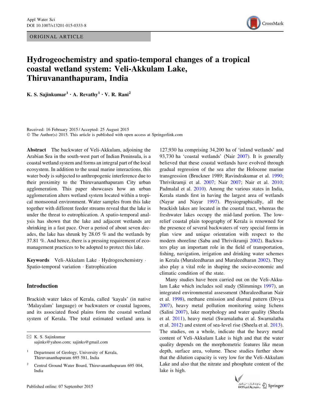Hydrogeochemistry and Spatio-Temporal Changes of a Tropical Coastal Wetland System: Veli-Akkulam Lake, Thiruvananthapuram, India