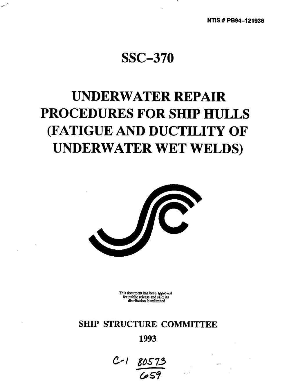 Ssc-370 Underwater Repair Procedures for Shiphulls