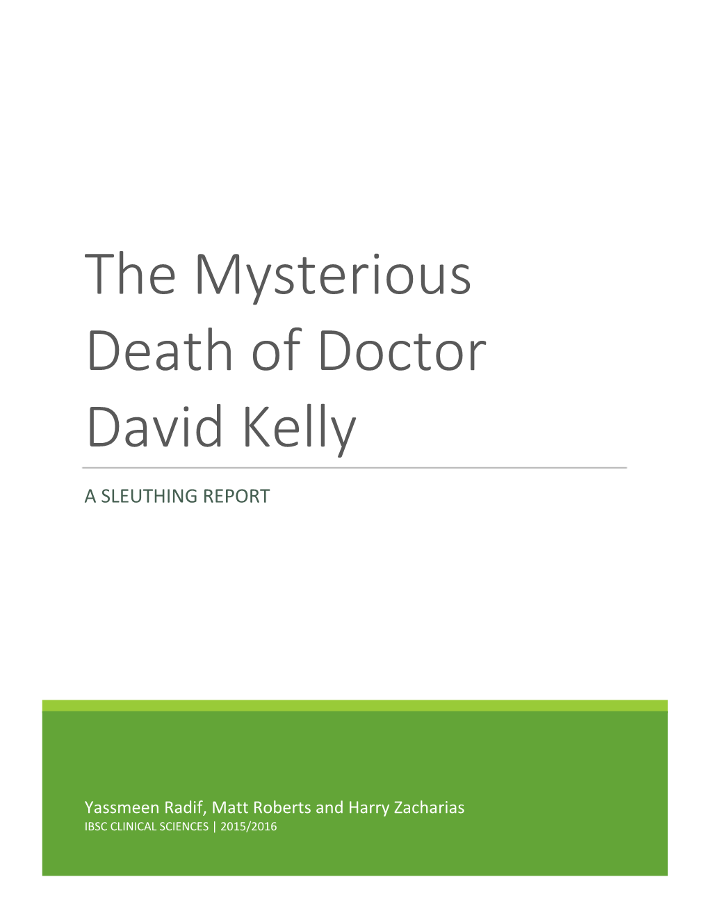 The Mysterious Death of Doctor David Kelly