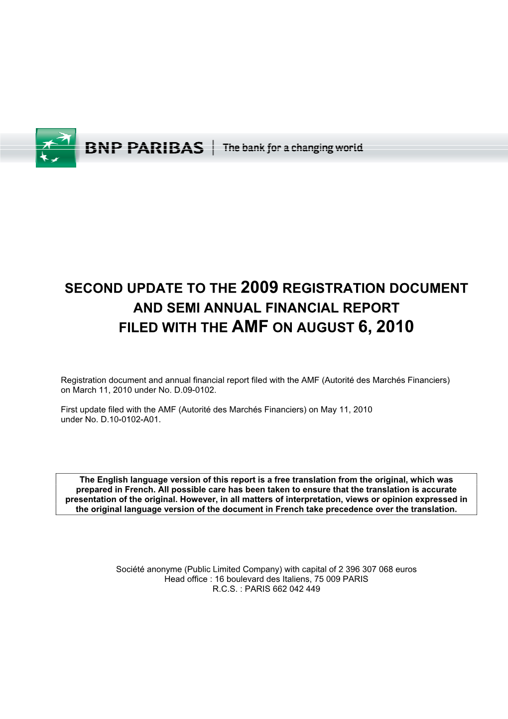 Second Update to the 2009 Registration Document and Semi Annual Financial Report Filed with the Amf on August 6, 2010