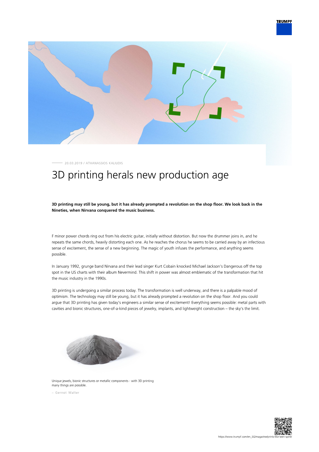 3D Printing Herals New Production Age