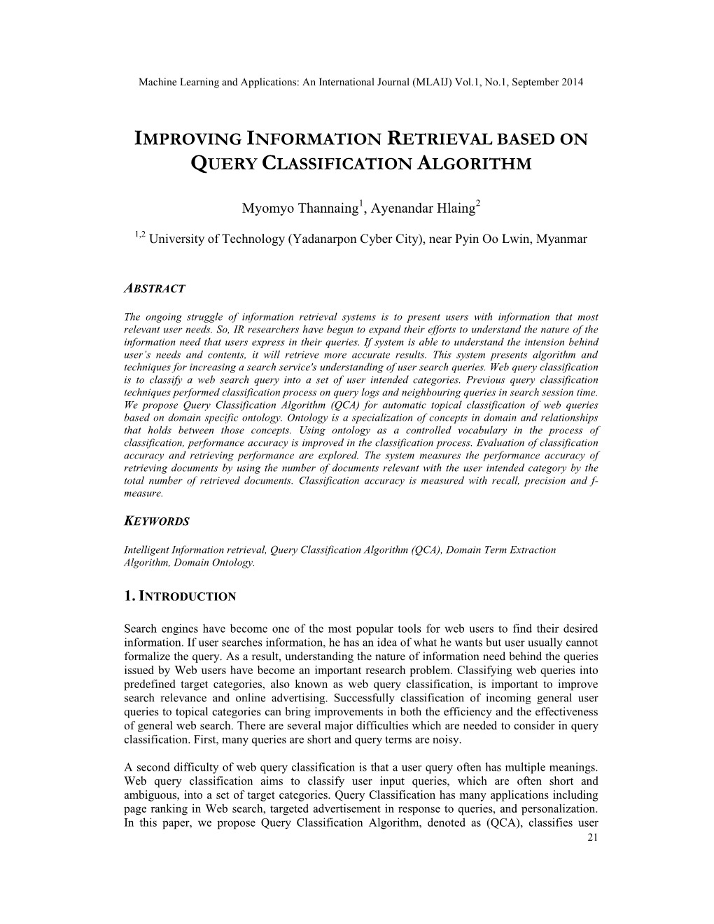 Improving Information Retrieval Based on Query Classification Algorithm