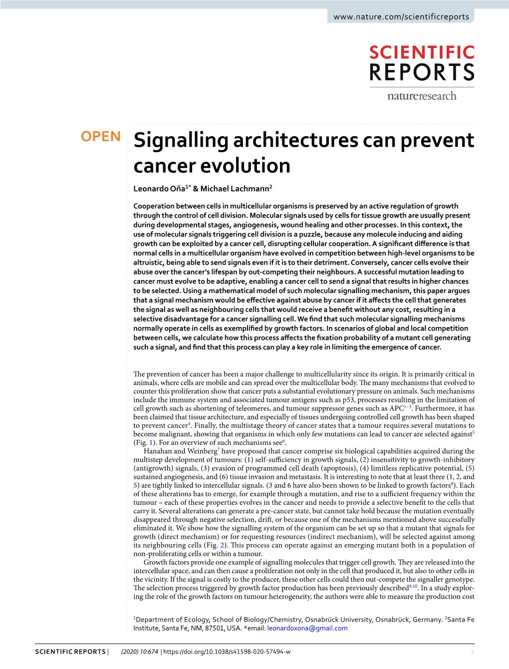 Signalling Architectures Can Prevent Cancer Evolution Leonardo Oña1* & Michael Lachmann2