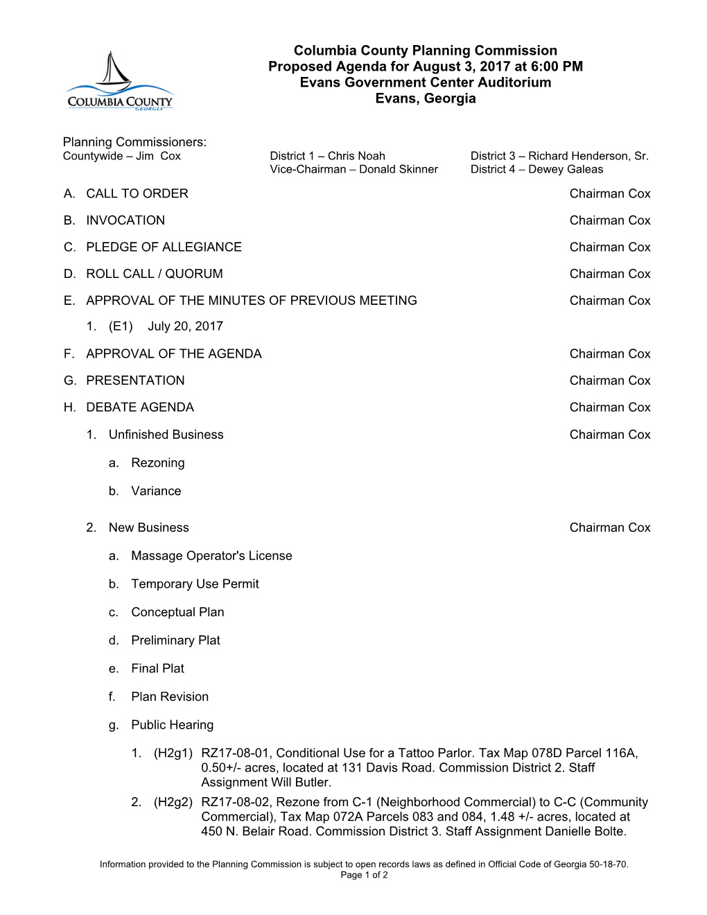 Columbia County Planning Commission Proposed Agenda for August 3, 2017 at 6:00 PM Evans Government Center Auditorium Evans, Georgia