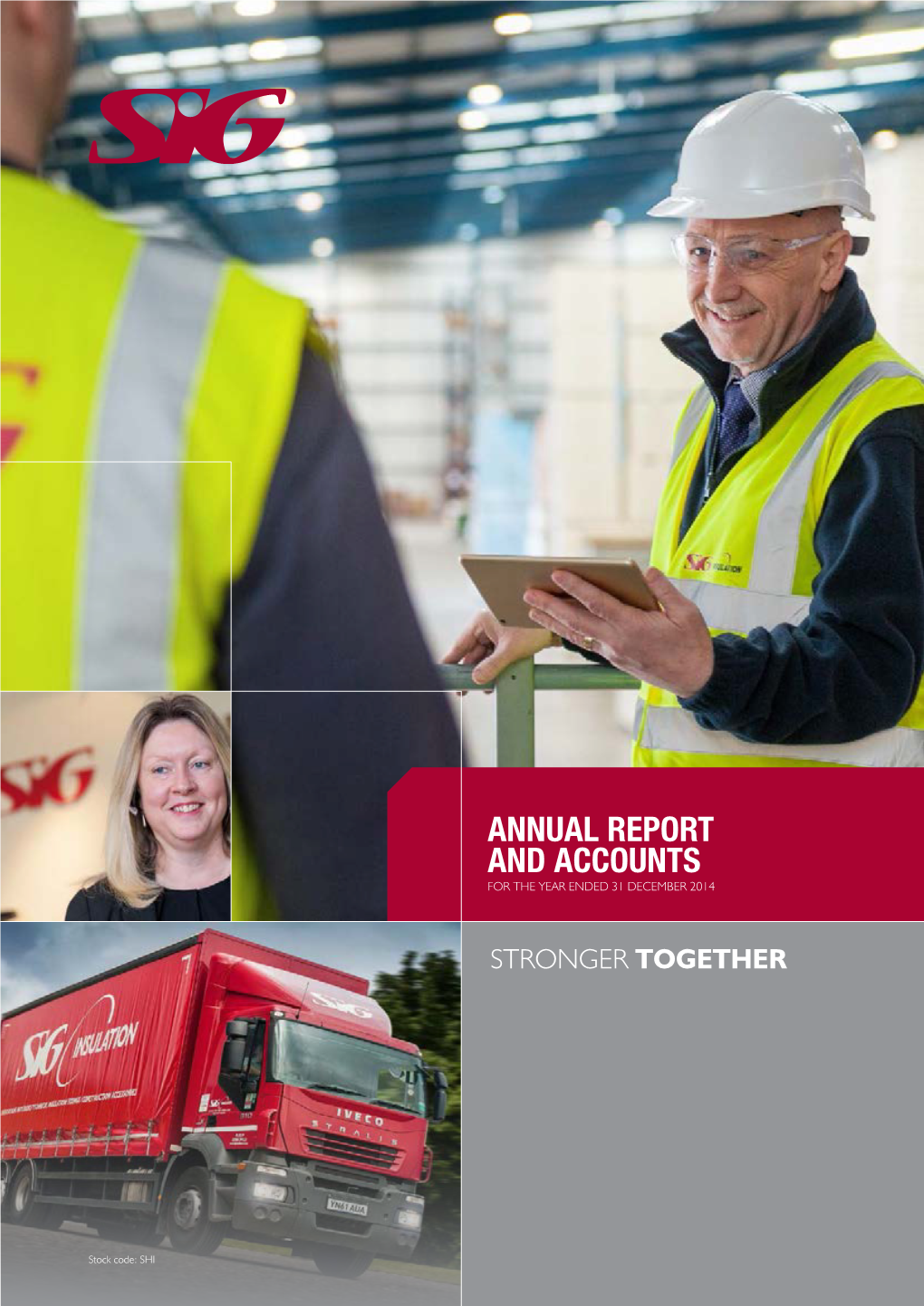 Annual Report and Accounts for the Year Ended 31 December 2014