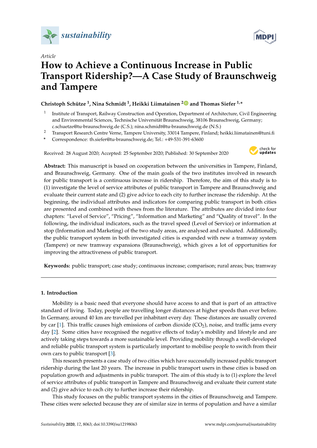 How to Achieve a Continuous Increase in Public Transport Ridership?—A Case Study of Braunschweig and Tampere