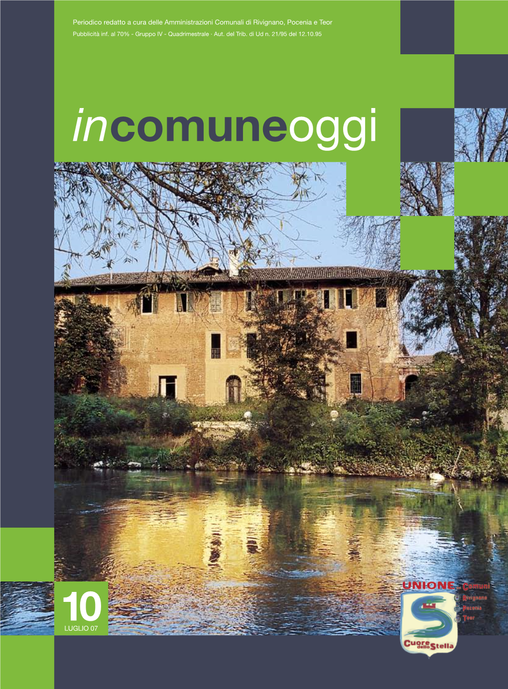 Periodico Redatto a Cura Delle Amministrazioni Comunali Di Rivignano, Pocenia E Teor Pubblicità Inf