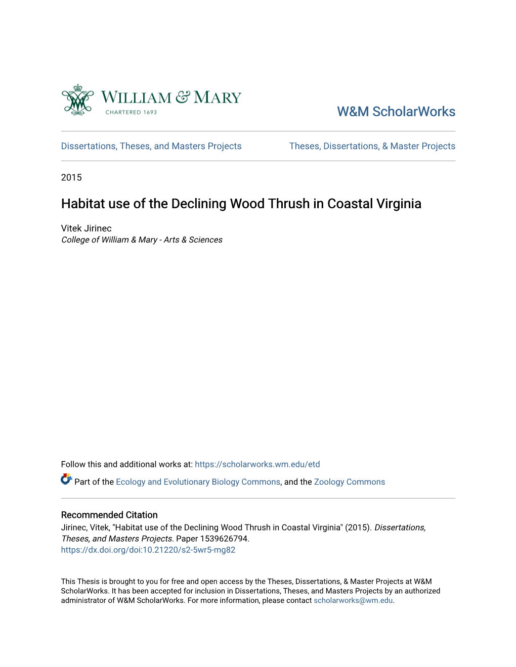 Habitat Use of the Declining Wood Thrush in Coastal Virginia