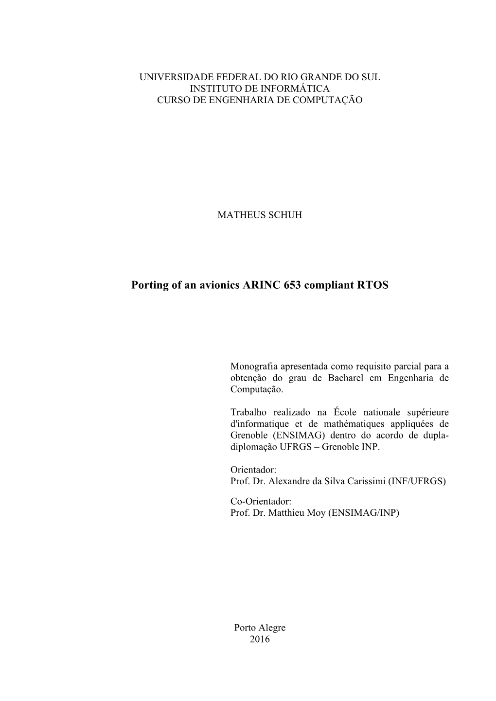 Porting of an Avionics ARINC653 Compliant RTOS