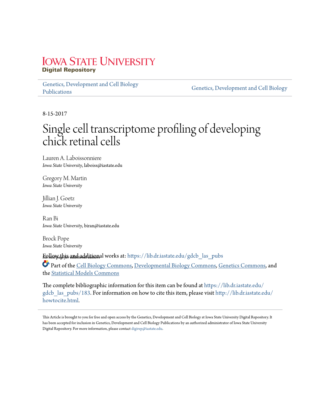 Single Cell Transcriptome Profiling of Developing Chick Retinal Cells Lauren A