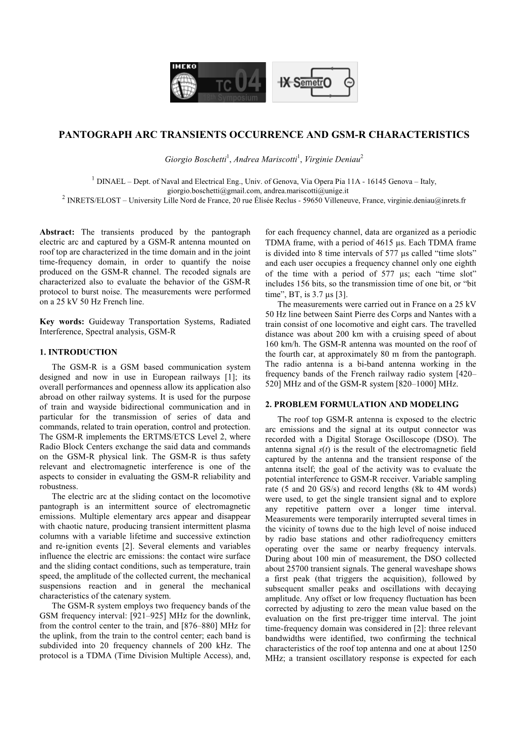 Pantograph Arc Transients Occurrence and Gsm-R Characteristics