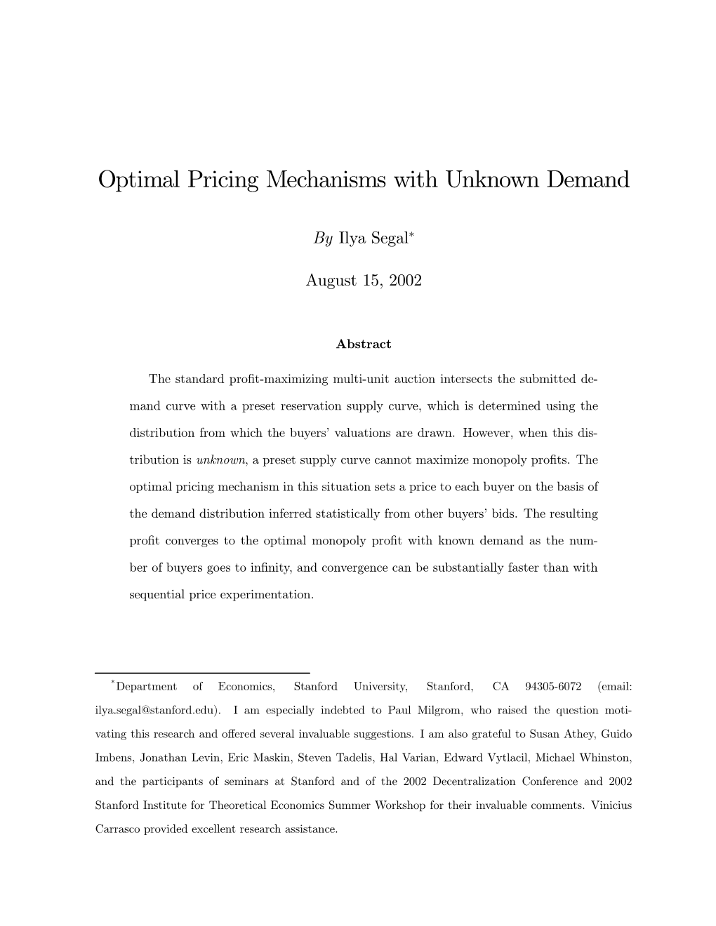 Optimal Pricing Mechanisms with Unknown Demand