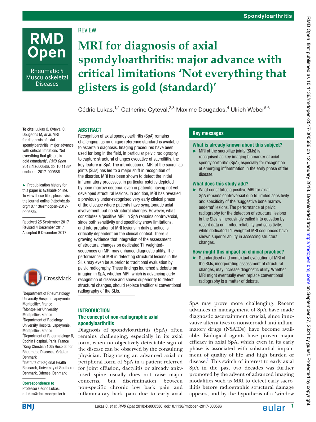 MRI for Diagnosis of Axial Spondyloarthritis: Major Advance with Critical Limitations ‘Not Everything That Glisters Is Gold (Standard)’