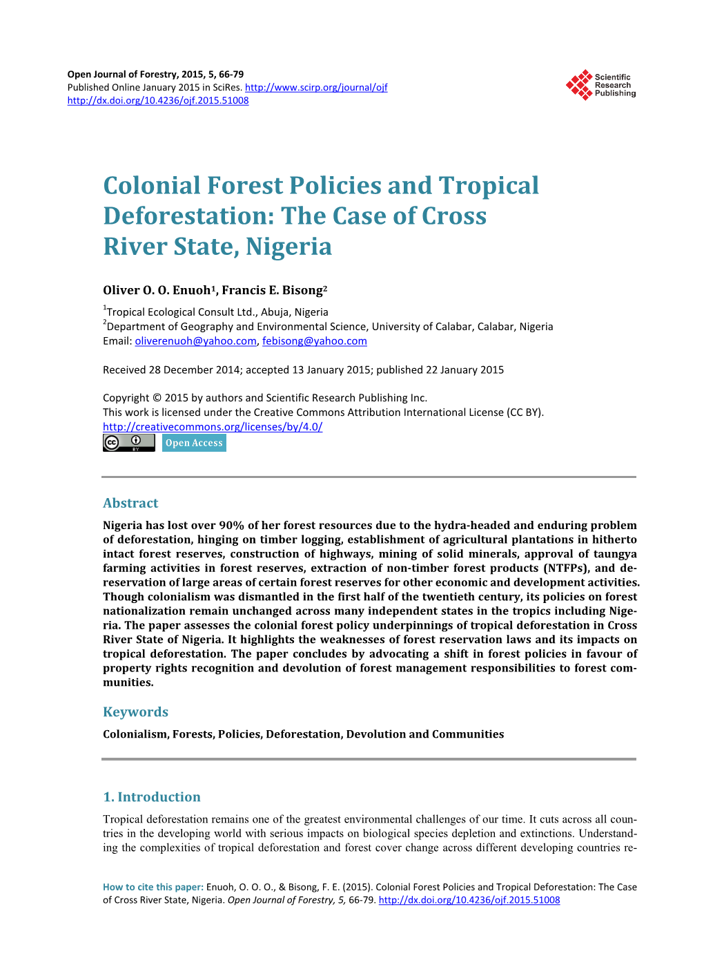 Colonial Forest Policies and Tropical Deforestation: the Case of Cross River State, Nigeria