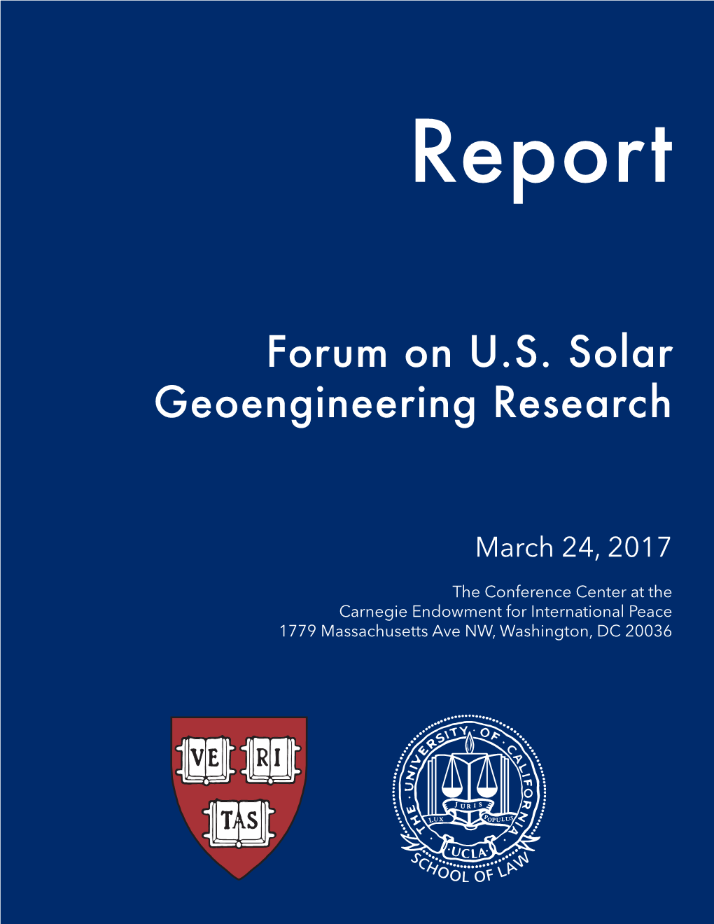 Forum on U.S. Solar Geoengineering Research
