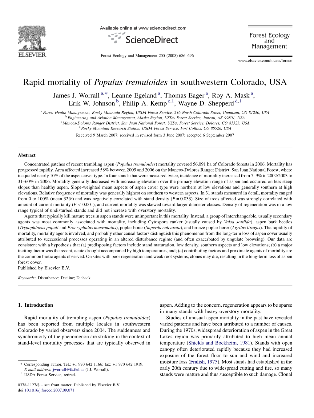 Rapid Mortality of Populus Tremuloides in Southwestern Colorado, USA James J