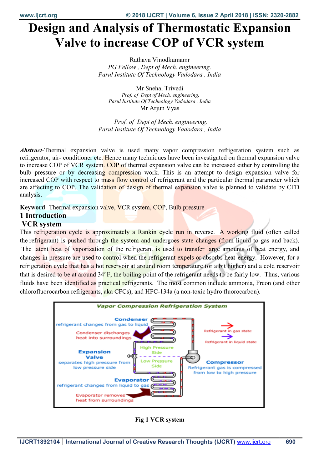 Design and Analysis of Thermostatic Expansion Valve to Increase COP of VCR System