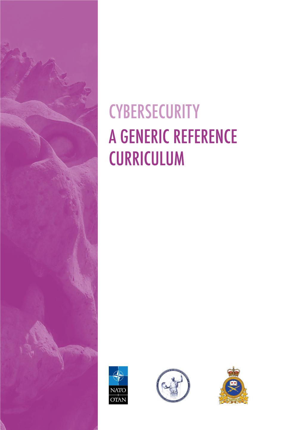 Cybersecurity a Generic Reference Curriculum