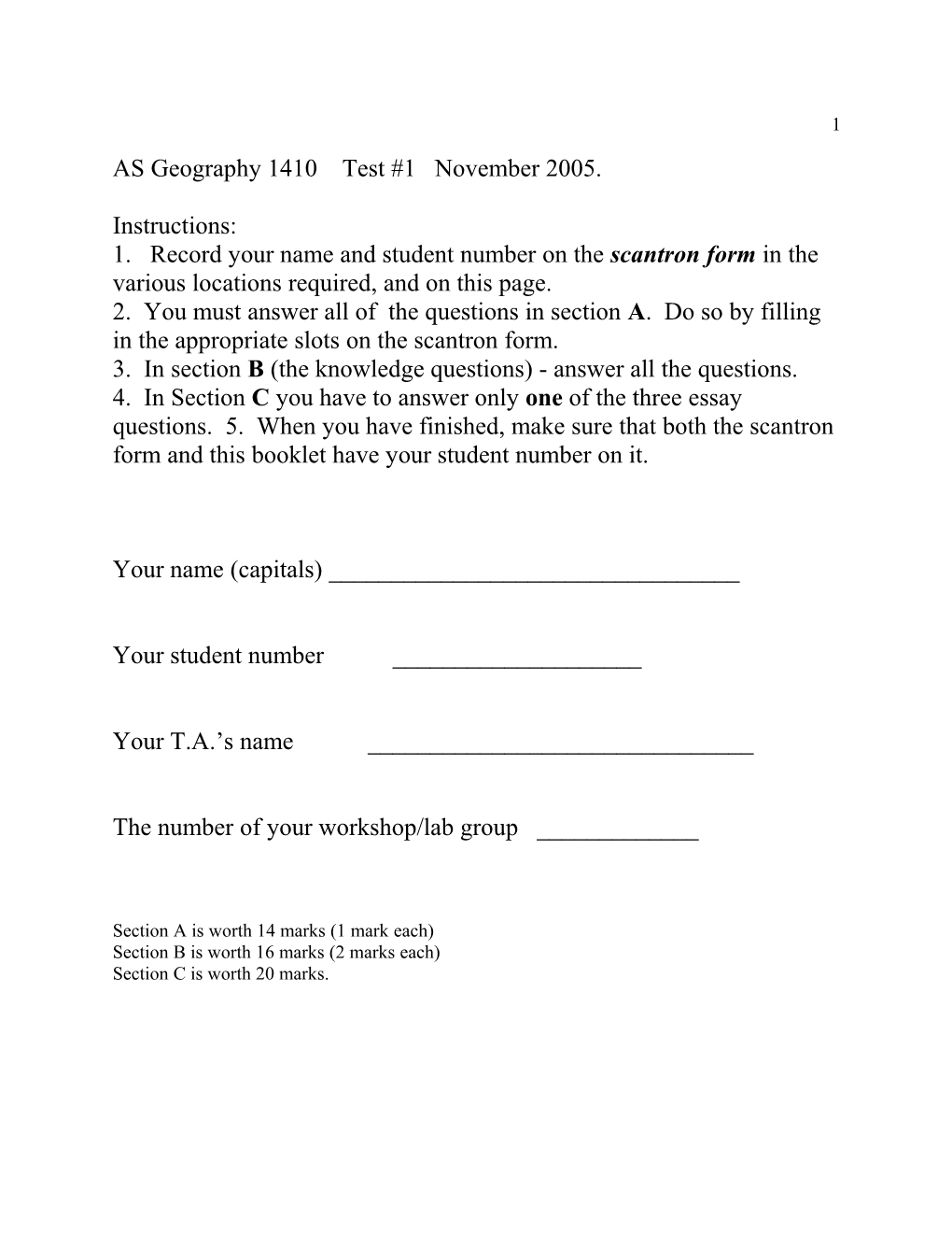 AS Geography 1410 Test #1 November 2005