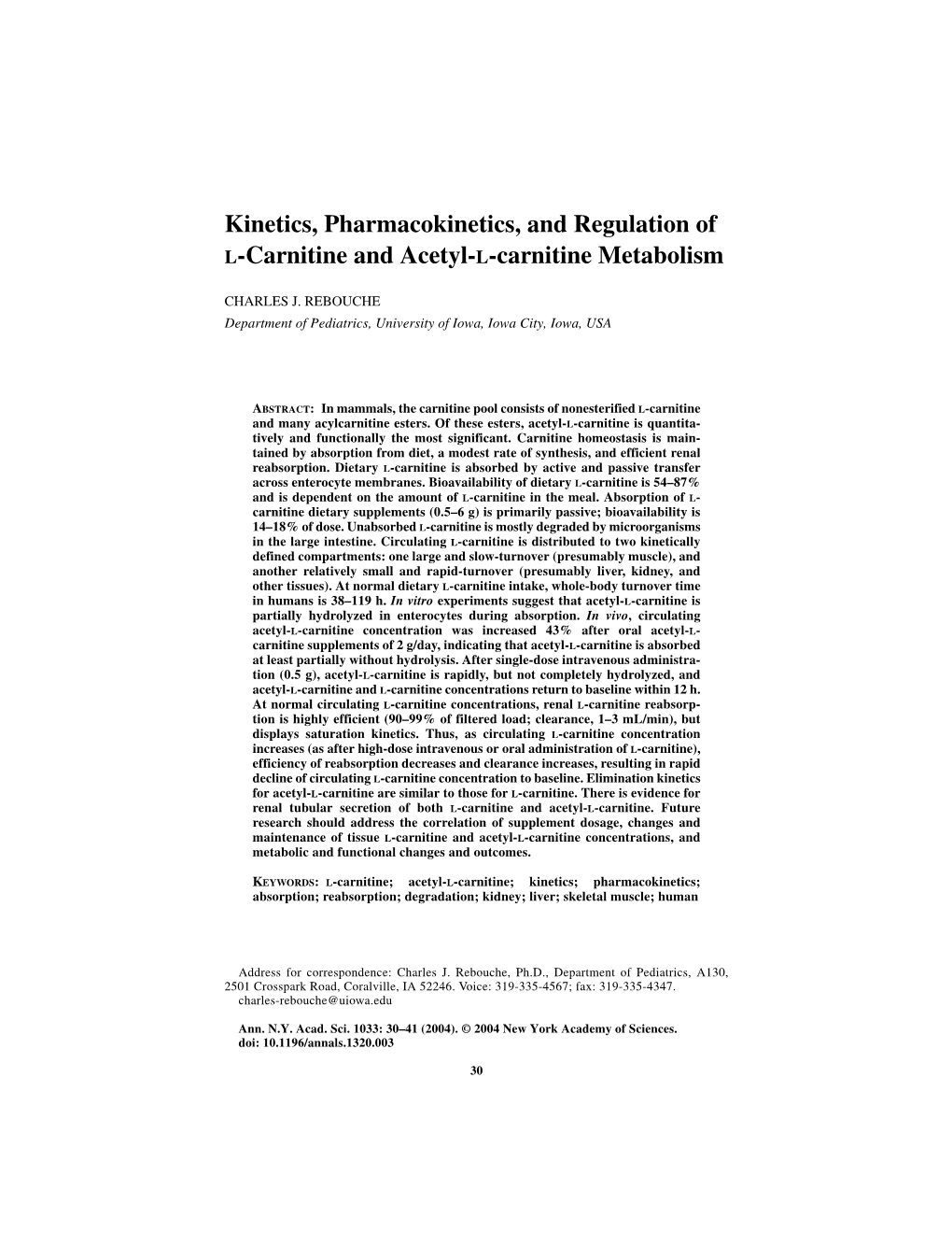 Kinetics, Pharmacokinetics, and Regulation of L-Carnitine and Acetyl-L-Carnitine Metabolism