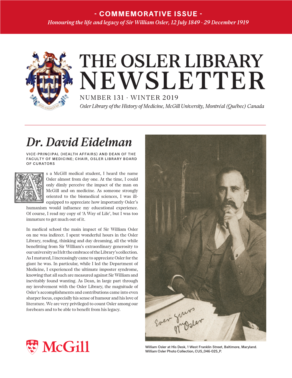 THE OSLER LIBRARY NEWSLETTER NUMBER 131 · WINTER 2019 Osler Library of the History of Medicine, Mcgill University, Montréal (Québec) Canada