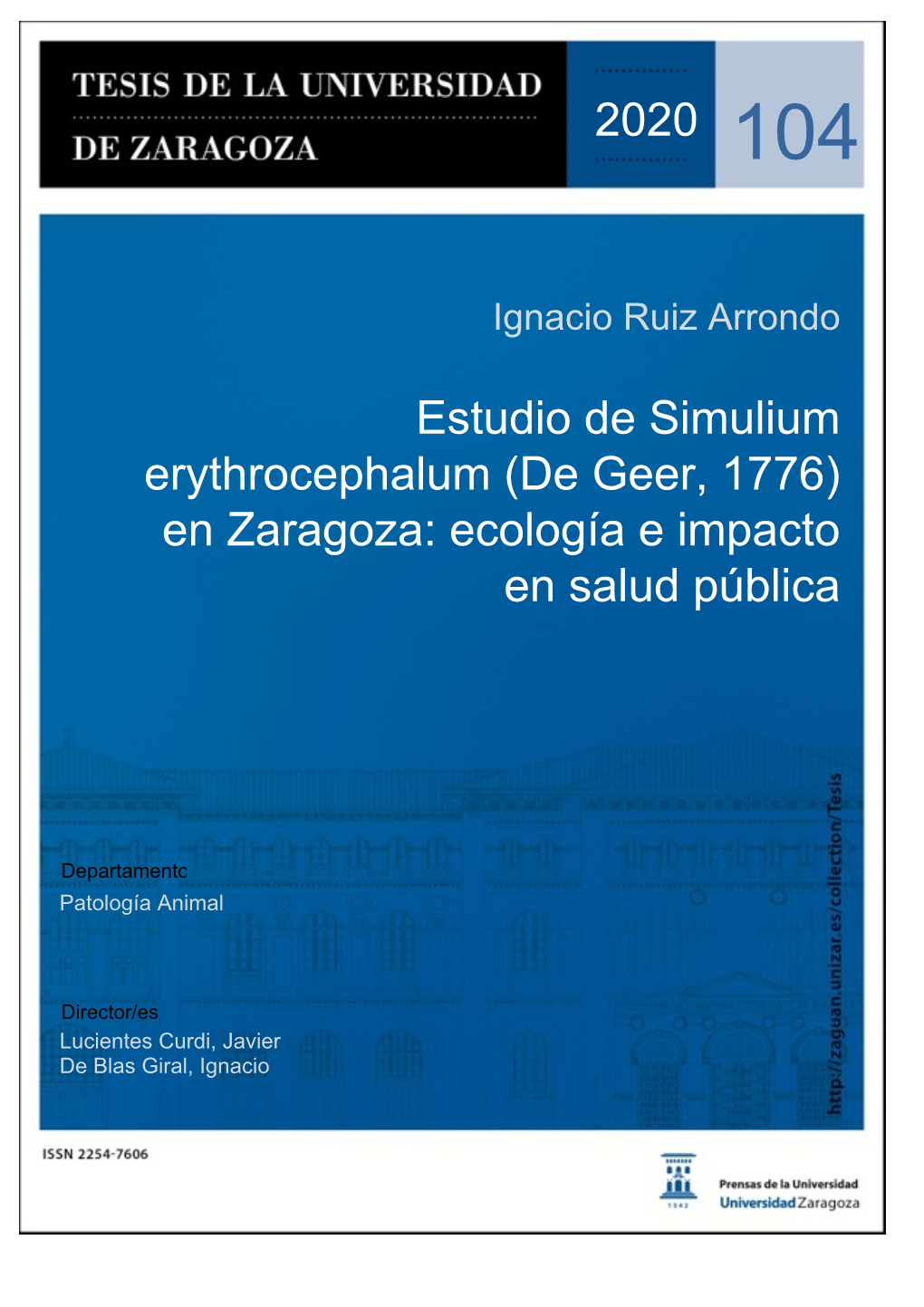 Estudio De Simulium Erythrocephalum (De Geer, 1776) En Zaragoza: Ecología E Impacto En Salud Pública