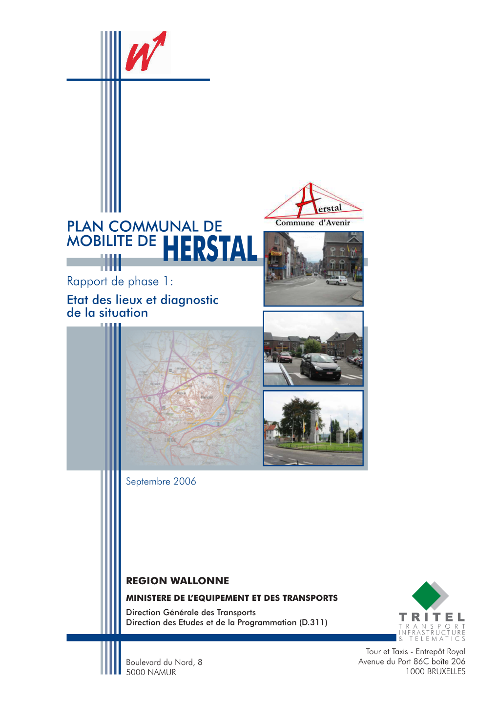 PLAN COMMUNAL DE MOBILITE DE HERSTAL Rapport De Phase 1: Etat Des Lieux Et Diagnostic De La Situation