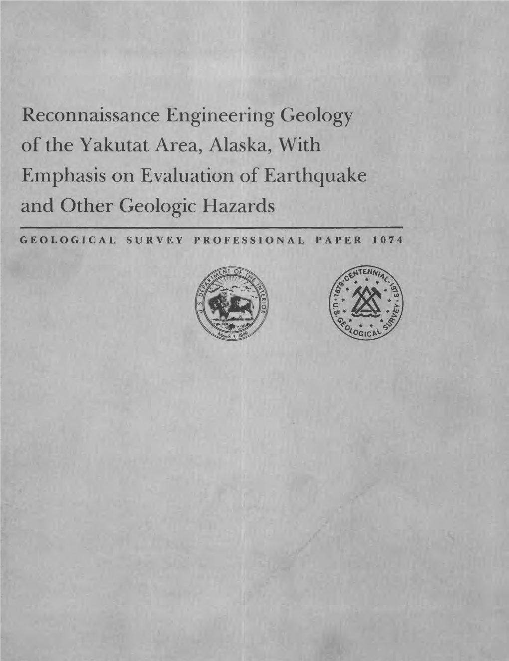 Reconnaissance Engineering Geology of the Yakutat Area, Alaska
