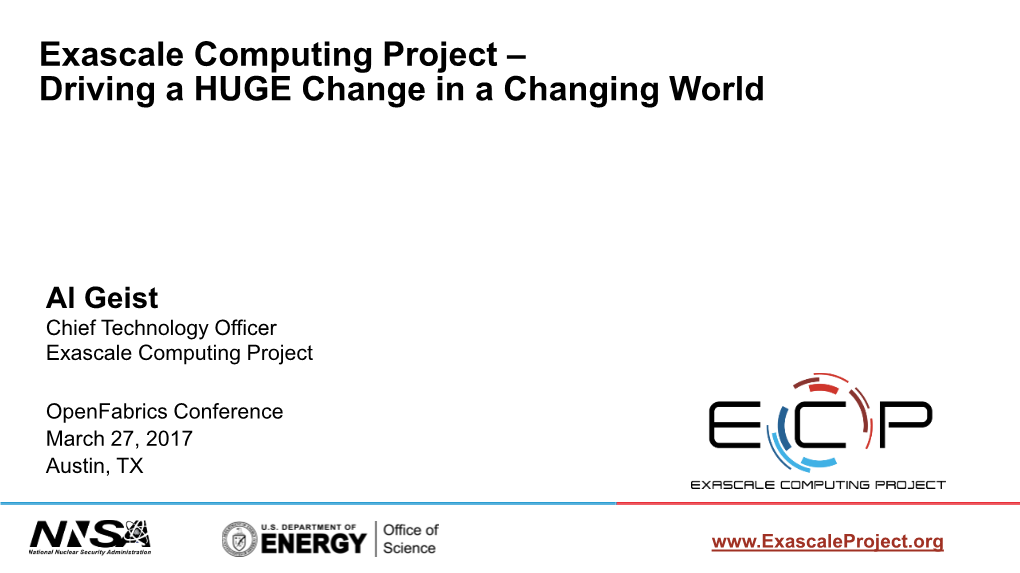 Exascale Computing Project – Driving a HUGE Change in a Changing World