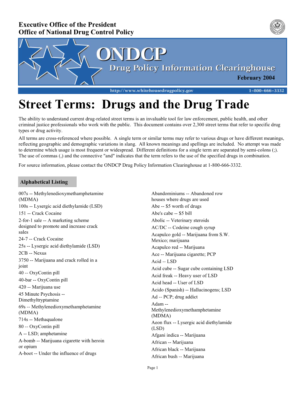 Drugs and the Drug Trade