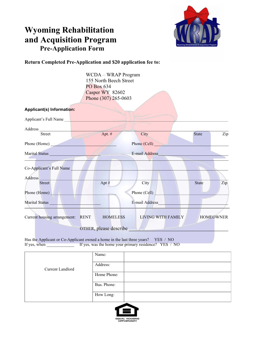 Wyoming Rehabilitation and Acquisition Program Pre-Application Form