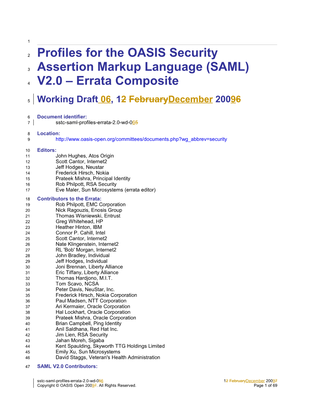 Profiles for the OASIS Security Assertion Markup Language (SAML)