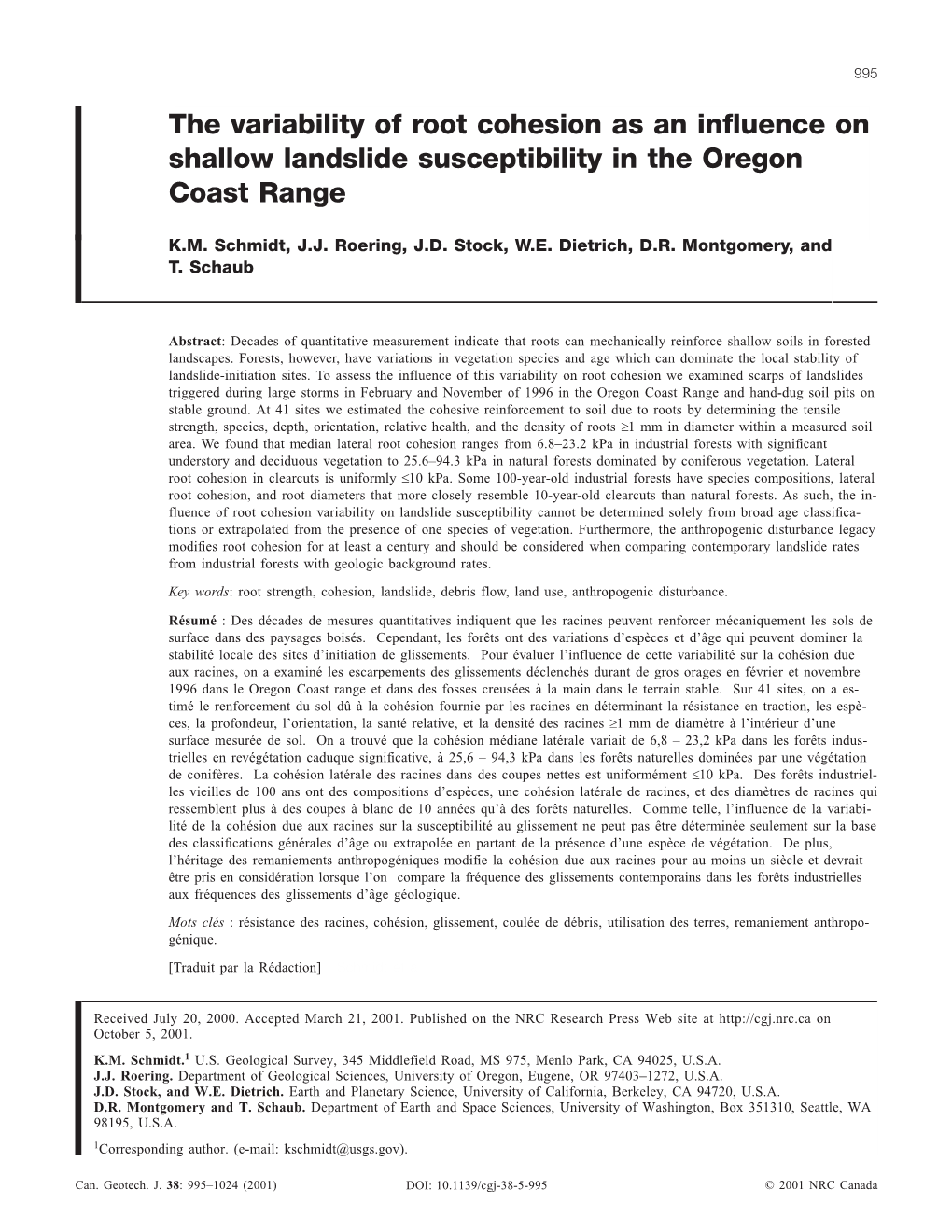 Root Cohesion Variability and Shallow Landslide Susceptibility in The