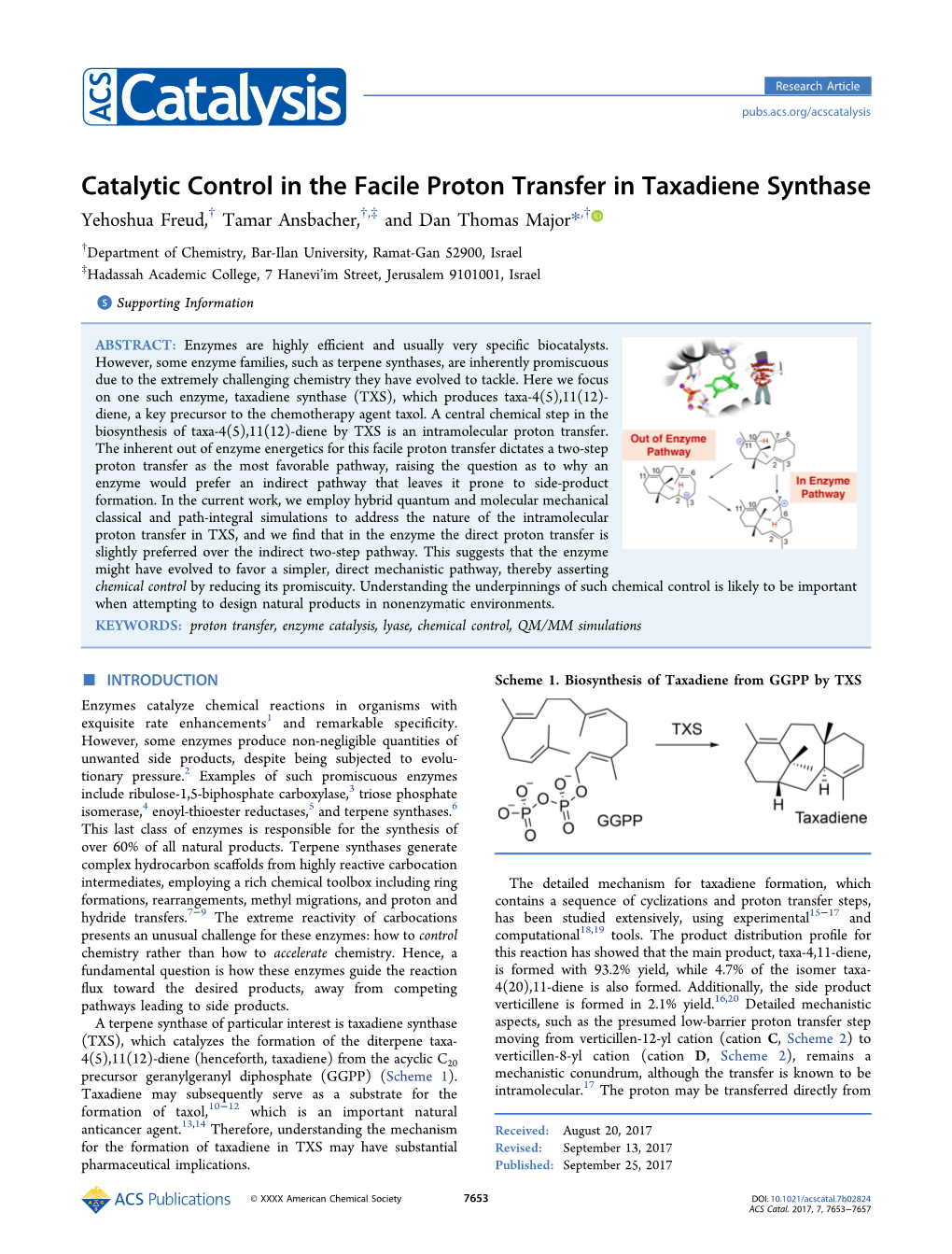 Catalytic Control in the Facile Proton Transfer in Taxadiene Synthase Yehoshua Freud,† Tamar Ansbacher,†,‡ and Dan Thomas Major*,†
