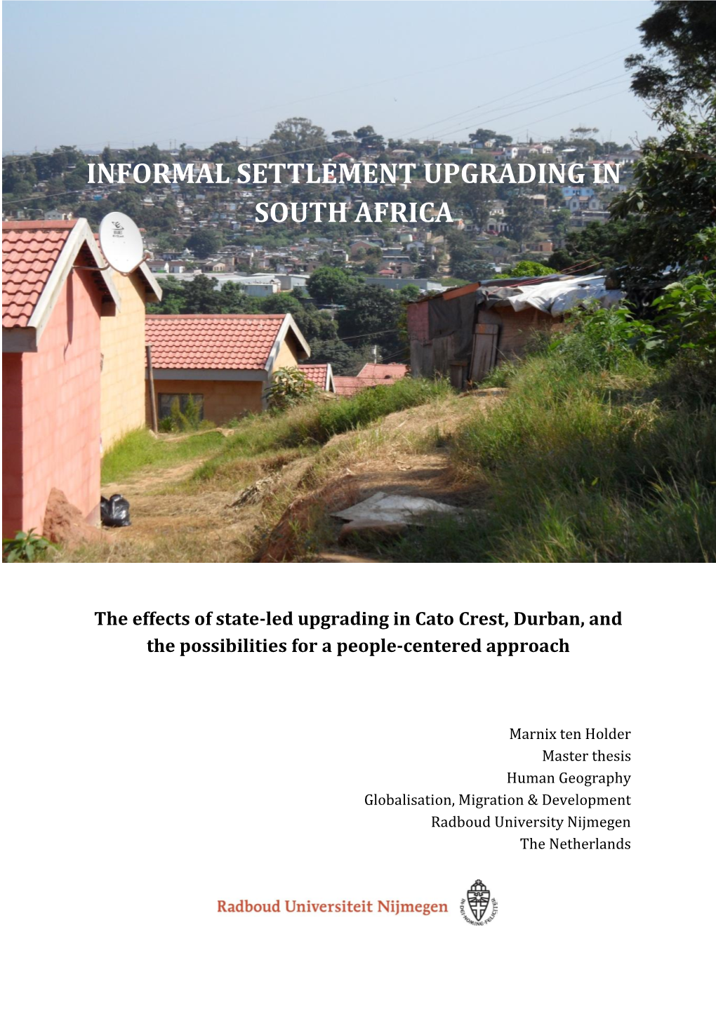 Informal Settlement Upgrading in South Africa