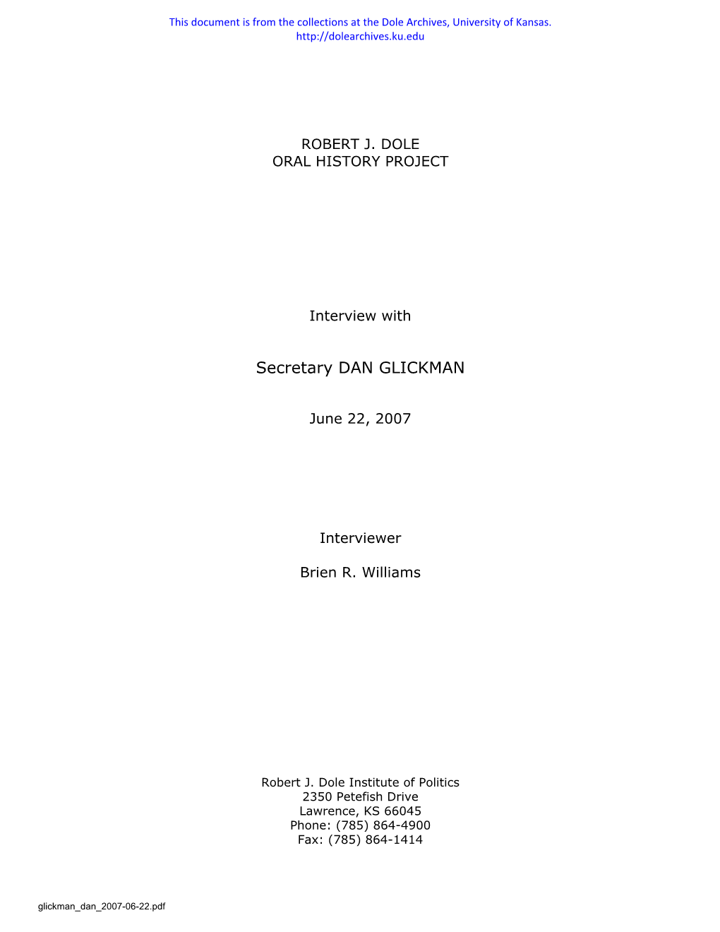 Dan Glickman Oral History About Bob Dole