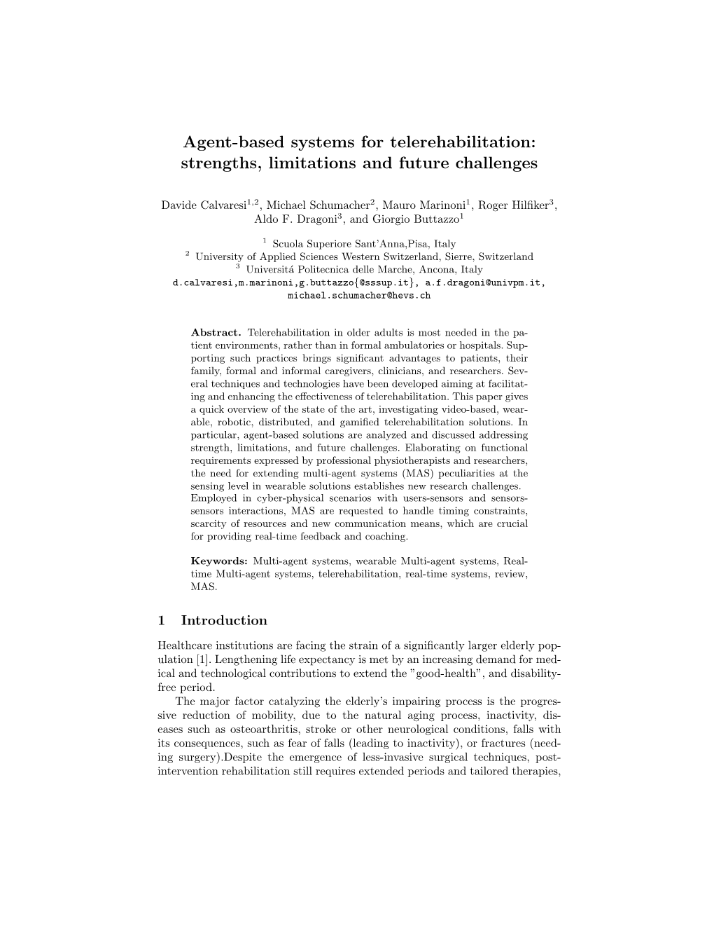 Agent-Based Systems for Telerehabilitation: Strengths, Limitations and Future Challenges