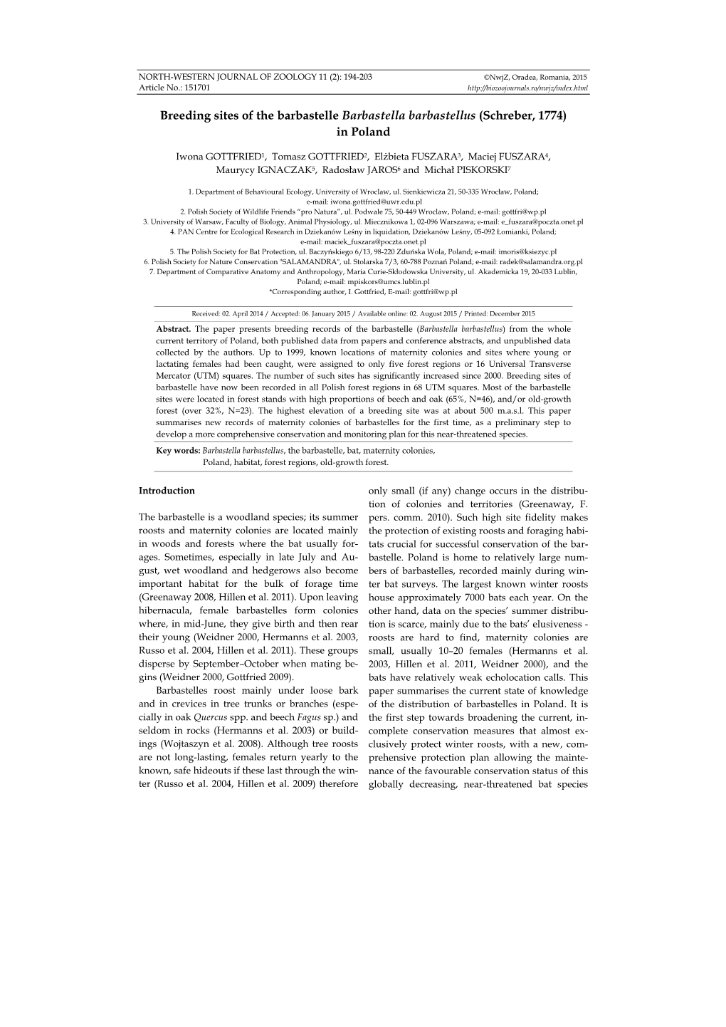 Breeding Sites of the Barbastelle Barbastella Barbastellus (Schreber, 1774) in Poland