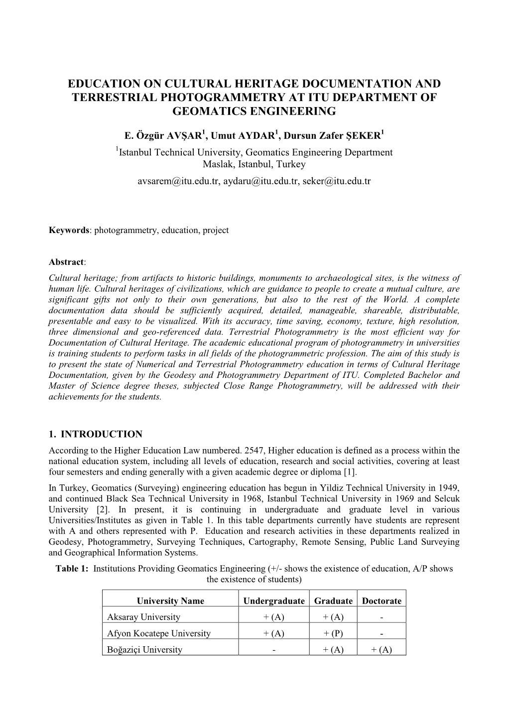 Education on Cultural Heritage Documentation and Terrestrial Photogrammetry at Itu Department of Geomatics Engineering