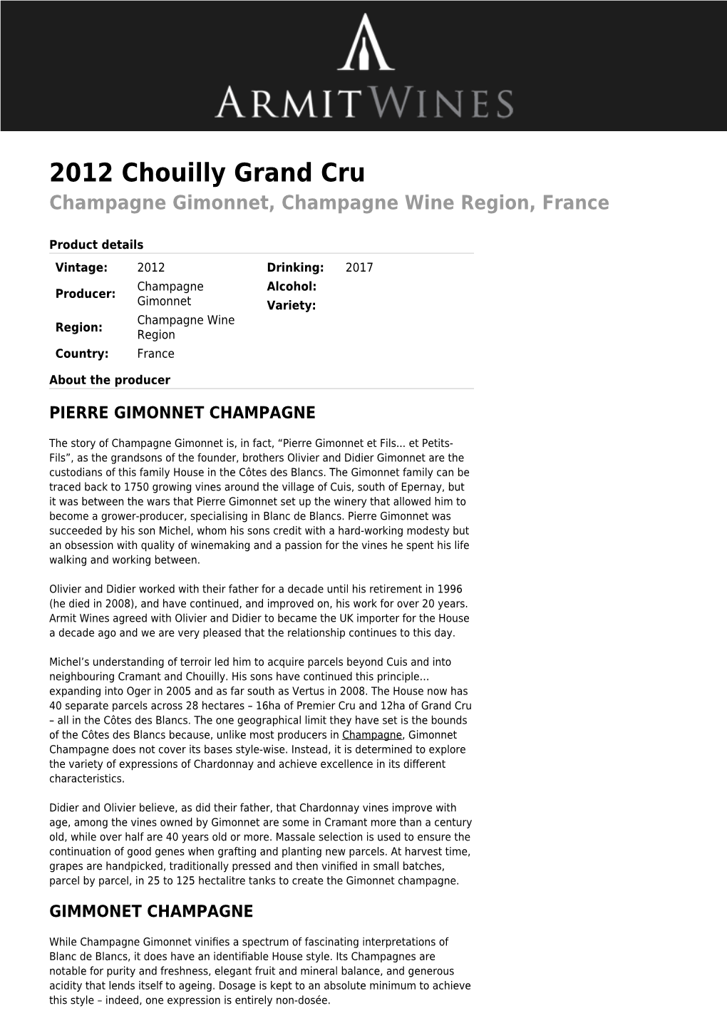 2012 Chouilly Grand Cru Champagne Gimonnet, Champagne Wine Region, France