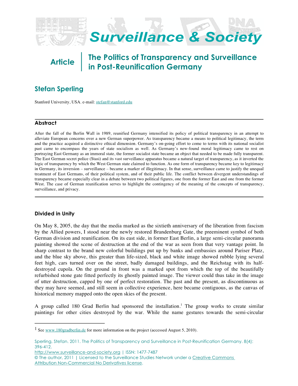 Article the Politics of Transparency and Surveillance in Post