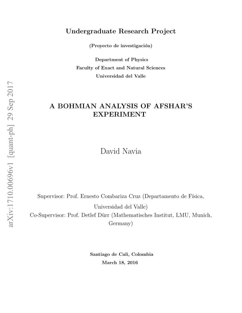 David Navia Arxiv:1710.00696V1 [Quant-Ph] 29 Sep 2017