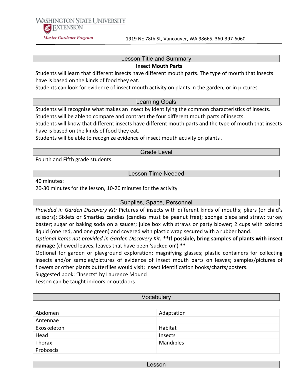 Lesson Title and Summary Insect Mouth Parts Students Will Learn That Different Insects Have Different Mouth Parts