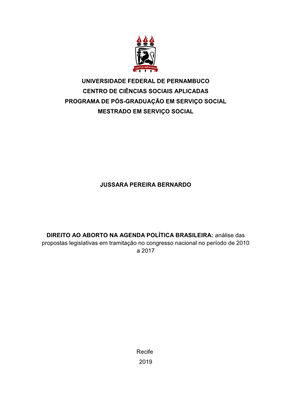 1 Universidade Federal De Pernambuco Centro De Ciências Sociais Aplicadas Programa De Pós-Graduação Em Serviço Social Mestr